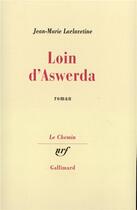 Couverture du livre « Loin d'Aswerda » de Laclavetine J-M. aux éditions Gallimard