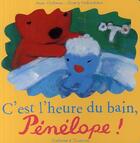 Couverture du livre « C'est l'heure du bain, Pénélope ! » de Anne Gutman et Georg Hallensleben aux éditions Gallimard-jeunesse