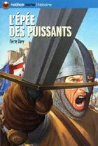 Couverture du livre « L'épée des puissants » de Pierre Davy aux éditions Nathan