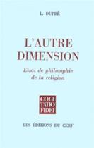 Couverture du livre « L'autre dimension » de Louis Dupre aux éditions Cerf