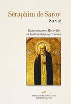 Couverture du livre « Séraphim de Sarov » de Irina Gorainoff aux éditions Cerf