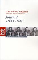 Couverture du livre « Journal (1834-1842) » de Ivan S. Gagarine aux éditions Desclee De Brouwer