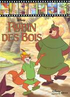 Couverture du livre « Robin des Bois » de Disney aux éditions Disney Hachette