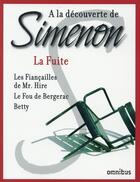 Couverture du livre « La fuite » de Georges Simenon aux éditions Omnibus