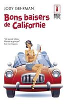 Couverture du livre « Bons baisers de Californie » de Jody Gehrman aux éditions Harlequin