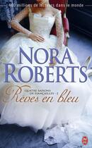 Couverture du livre « Quatre saisons de fiancailles t.2 ; bed of roses » de Nora Roberts aux éditions J'ai Lu