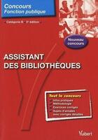 Couverture du livre « Assistant des bibliothèques ; catégorie B (2e édition) » de Jerome Brunet aux éditions Vuibert