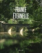 Couverture du livre « France éternelle » de Sophie Thoreau aux éditions Grund