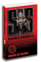 Couverture du livre « SAS Tome 172 : retour à Shangri-La » de Gerard De Villiers aux éditions Sas