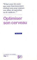 Couverture du livre « Optimiser son cerveau ? » de Remi Sussan aux éditions Fyp