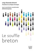 Couverture du livre « Le souffle breton » de Loig Chesnais-Girard aux éditions Locus Solus