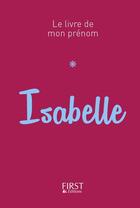 Couverture du livre « Isabelle » de Jules Lebrun aux éditions First