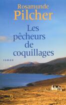 Couverture du livre « Les pecheurs de coquillages » de Rosamunde Pilcher aux éditions Belfond