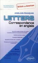 Couverture du livre « Letters - british and american. correspondance en anglais » de Freire/Scharf aux éditions Ellipses