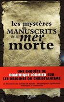 Couverture du livre « Les mystère des manuscrits de la mer Morte » de Dominique Lormier aux éditions De Vecchi