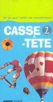 Couverture du livre « Casse tete 07 ans (édition 2003) » de  aux éditions Mango