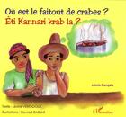 Couverture du livre « Où est le faitout de crabes : À partir de 6 ans » de Léone Ventadour aux éditions L'harmattan