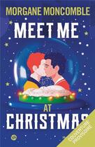 Couverture du livre « Meet me at christmas » de Morgane Moncomble aux éditions Hugo Roman New Way