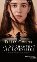 Couverture du livre « Là où chantent les écrevisses » de Delia Owens aux éditions Points