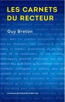 Couverture du livre « Les carnets du recteur » de Guy Breton aux éditions Pu De Montreal