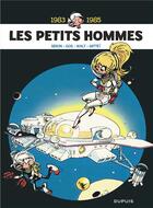 Couverture du livre « Les Petits Hommes : Intégrale vol.6 : 1983-1985 » de Gos et Pierre Seron et Mittei et Walt aux éditions Dupuis