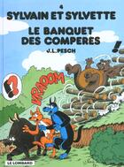 Couverture du livre « Sylvain et Sylvette T.4 ; le banquet des compères » de Jean-Louis Pesch aux éditions Dargaud