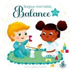 Couverture du livre « Bonjour mon bébé Balance » de Leila Brient et Shana Lyes aux éditions Langue Au Chat