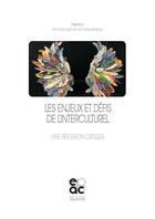 Couverture du livre « Les enjeux et défis de l'interculturel : une réflexion critique » de Driss Alaoui et Annick Lenoir aux éditions Archives Contemporaines