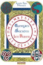 Couverture du livre « Énergies sacrées ; les runes » de Naoneo Arz Bro aux éditions Guy Trédaniel