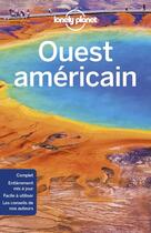 Couverture du livre « Ouest américain (9e édition) » de Collectif Lonely Planet aux éditions Lonely Planet France