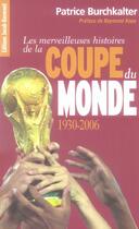 Couverture du livre « Merveilleuses hist coupe monde » de Patrice Burchkalter aux éditions Jacob-duvernet