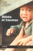 Couverture du livre « Bebes et traumas » de  aux éditions La Pensee Sauvage Editions