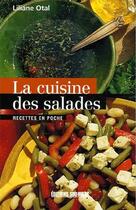 Couverture du livre « La cuisine des salades » de Liliane Otal aux éditions Sud Ouest Editions