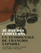 Couverture du livre « Au pas des caméléons » de Fontana et Marboeuf aux éditions Khiasma Sud