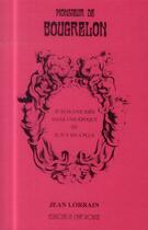 Couverture du livre « Monsieur de Bougrelon » de Jean Lorrain aux éditions Le Chat Rouge