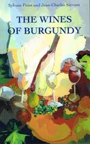 Couverture du livre « The wines of Burgundy » de Sylvain Pitiot et Jean-Charles Servant aux éditions Pierre Poupon