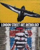 Couverture du livre « London street art anthology » de Macnaughton Alex aux éditions Prestel