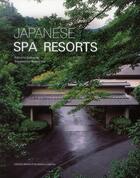 Couverture du livre « Japanese spa resorts » de Jinling Qu aux éditions Design Media