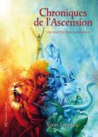Couverture du livre « Chroniques de l'ascension Tome 1 ; les mystères de Karûkera » de Yann Lipnick aux éditions Oviloroi