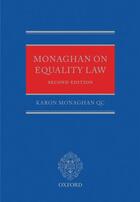 Couverture du livre « Monaghan on Equality Law » de Monaghan Qc Karon aux éditions Oup Oxford