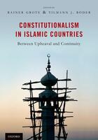 Couverture du livre « Constitutionalism in Islamic Countries: Between Upheaval and Continuit » de Roder Tilmann aux éditions Oxford University Press Usa