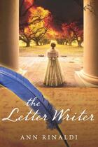 Couverture du livre « The Letter Writer » de Rinaldi Ann aux éditions Houghton Mifflin Harcourt