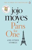 Couverture du livre « Paris for one and other stories » de Jojo Moyes aux éditions Penguin