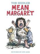 Couverture du livre « Mean Margaret » de Tor Seidler aux éditions Atheneum Books For Young Readers