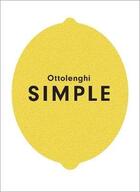 Couverture du livre « SIMPLE » de Yotam Ottolenghi aux éditions Random House Uk