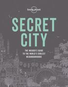 Couverture du livre « Secret city (édition 2020) » de Collectif Lonely Planet aux éditions Lonely Planet France