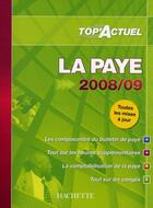 Couverture du livre « Top'actuel ; la paye (édition 2008/2009) » de Lestrade Sabine aux éditions Hachette Education
