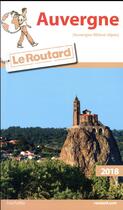 Couverture du livre « Guide du Routard ; Auvergne (édition 2018) » de Collectif Hachette aux éditions Hachette Tourisme