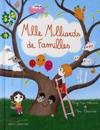 Couverture du livre « Mille milliards de familles » de Marc Boutavant et Mary Ann Hoberman aux éditions Gautier Languereau