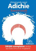 Couverture du livre « Americanah » de Chimamanda Ngozi Adichie aux éditions Gallimard